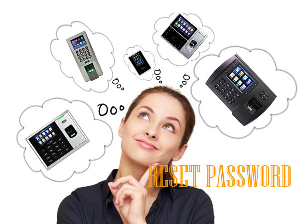 Làm gì khi quên password máy chấm công?